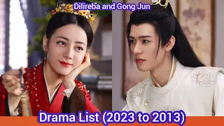 Dilireba and Gong Jun | Drama List (2023 to 2013) |