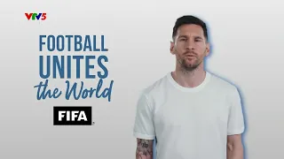 Football Unites the World - FIFA World Cup Qatar 2022™ TV Outro 2 | VTV