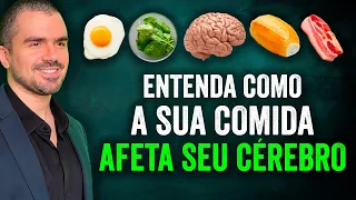 Como a Comida Afeta Seu Cérebro | PEDRO CALABREZ | NeuroVox