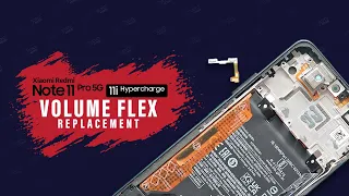 Xiaomi Mi 11i Hypercharge Volume Flex Replacement | Redmi Note 11 Pro 5G