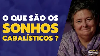 O que são os SONHOS CABALÍSTICOS? | Cortes de Halu