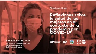 Webinar: Reflexiones sobre la salud de las mujeres en el contexto de la pandemia por COVID-19