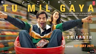 TU MIL GAYA (SRIKANTH ) | RAJKUMMAR RAO, ALAYA | JUBIN NAUTIYAL,TULSI KUMAR |TANISHK |BHUSHAN K