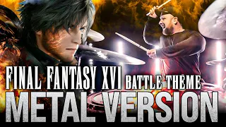 Final Fantasy XVI (Battle Theme / Sixteen Bells) goes harder🎵 Metal Version
