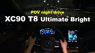 2022 Volvo XC90 T8 Ultimate Bright POV night drive