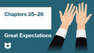 Great Expectations by Charles Dickens | Chapters 25–26