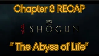 Shogun Chapter 8 RECAP: 'The Abyss of Life #shogun #hiroyukisanada #cosmojarvis #annasawai