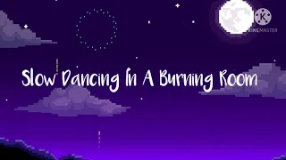 Slow Dancing In A Burning Room - Faouzia (lyrics)