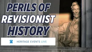 VIRTUAL EVENT: The Perils of Revisionist History