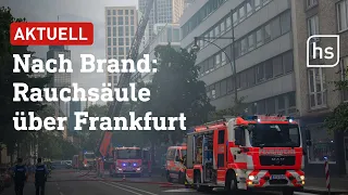 Dachstuhlbrand sorgt für Rauchsäule über Frankfurt | hessenschau