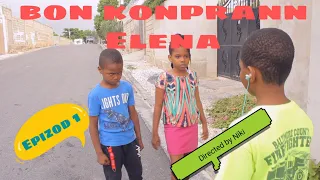 bon konpran Elena epizod 1 Elena//dede//ralph//rolph//Richard//Dindine