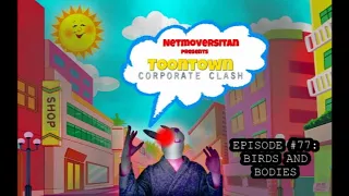 NetMoverSitan Plays - Toontown: Corporate Clash - Episode 77: Birds and Bodies