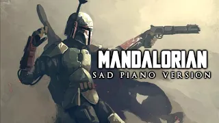 The Mandalorian - Sad Piano Version