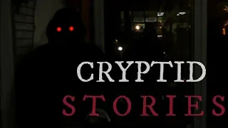8 Scary Cryptid Stories (Vol. 12)