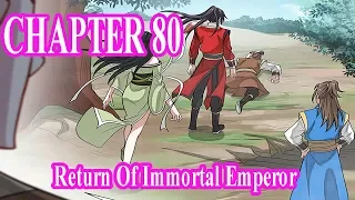Return Of Immortal Emperor Chapter 80 [English Sub] | Manhua ES