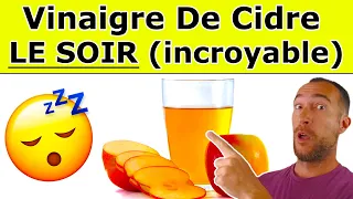 Voici Pourquoi Prendre Du VINAIGRE DE CIDRE Avant De Se Coucher