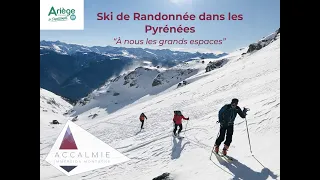 Ski de Randonnée Dans les Pyrénées Ariégeoises