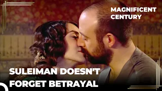 I Loved You Once... | Magnificent Century Episode 12