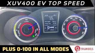 Mahindra XUV400 EV Top Speed and 0-100 km/h acceleration in all 3 modes of Fun, Fast, Fearless