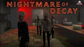 Nightmare Of Decay | 1080p / 60fps | Gameplay Walkthrough Longplay No Commentary