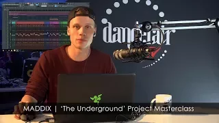 MADDIX | ‘The Underground’ FL Studio Project Masterclass