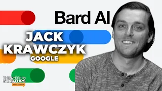 Breaking down Bard with Google’s Jack Krawczyk | E1752