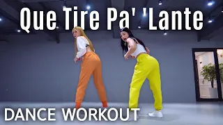 [Dance Workout] Daddy Yankee - Que Tire Pa' 'Lante | MYLEE Cardio Dance Workout, Dance Fitness