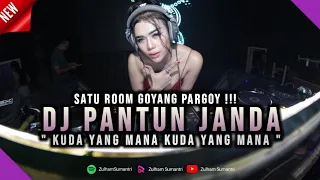 DJ KUDA YANG MANA KUDA YANG MANA - PANTUN JANDA FULLBASS PARGOY 2023 !!!