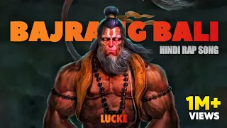 Bajrang Bali | Hindi Rap Song | Lucke (Prod by Dean Music)