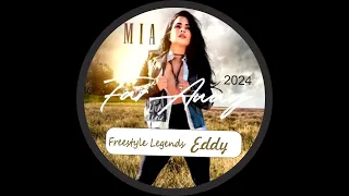 Mia  - Far Away   Fresstyle Mix Eddy Producer video 2024