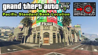 Pacific Standard Bank location - GTA 5