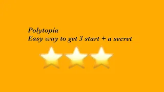 the best way to get 3 stars with any tribe in polytopia + a secret