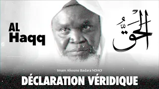 Revivez la déclaration véridique de Imam Alioune Badara NDAO (Rahimahoullah)