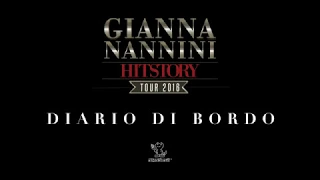 HISTORY TOUR 2016 GIANNA NANNINI - DIARIO DI BORDO