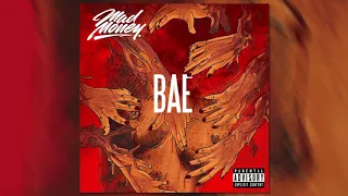 Mad Money - BAE [Audio]