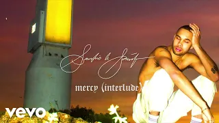 Santino Le Saint - Mercy (Interlude) (Audio)