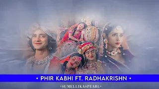 "Phir Kabhi" ft Radhakrishn❤️🥺