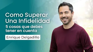 Como Superar Una Infidelidad- 5 cosas que debes tener en cuenta