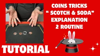 Coins Tricks " Scotch & Soda " Explanation 2 Routine