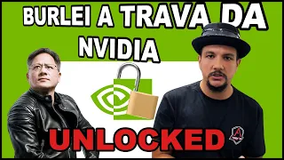 Estamos chegando perto e queremos dividir com vocês: Nvidia unlocked.