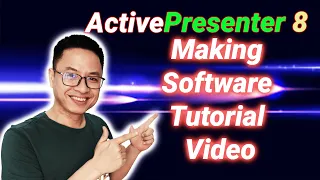 Making Software Tutorial Video| ActivePresenter 8 Tutorial