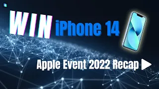 Apple Event 2022 Recap