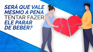 Entenda se vale mesmo a pena se esforçar para fazer quem você ama parar de beber