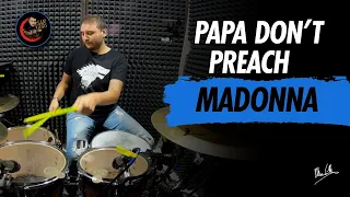 MarYano - Madonna - Papa Don't Preach (Drum Cover)