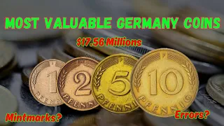Do You Have These Top 7 Most Valuable German Coins!