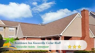 Residence Inn Knoxville Cedar Bluff - Farragut Hotels, Tennessee