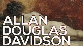 Allan Douglas Davidson: A collection of 35 paintings (HD)