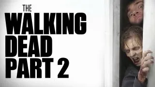 The Walking Dead - CARLEY IS BACK! - The Walking Dead - Episode 2 - Part 2