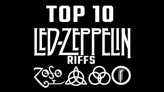 Top 10 Greatest Led Zeppelin Riffs of ALL TIME!
