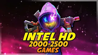 Best Top 20 Games With Intel HD Graphics 2000/2500